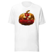 Load image into Gallery viewer, I'm a Monster Unisex t-shirt