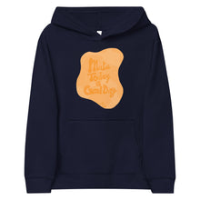 Load image into Gallery viewer, Ava's Designs "Make today A Good Day" Kids fleece hoodie
