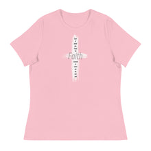 Load image into Gallery viewer, Faith Women&#39;s Relaxed T-Shirt
