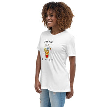 Load image into Gallery viewer, I&#39;m the Sugar Honey Ice Tea Women&#39;s Relaxed T-Shirt
